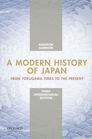 Amazon.com: A Modern History of Japan: From Tokugawa Times to the